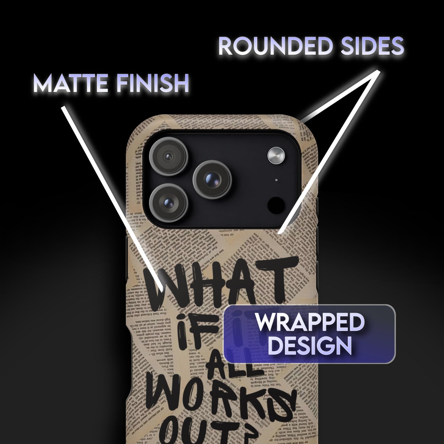 What If It All Works Out Newspaper Phone Case