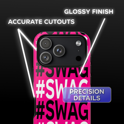 #SWAG Pink Phone Case